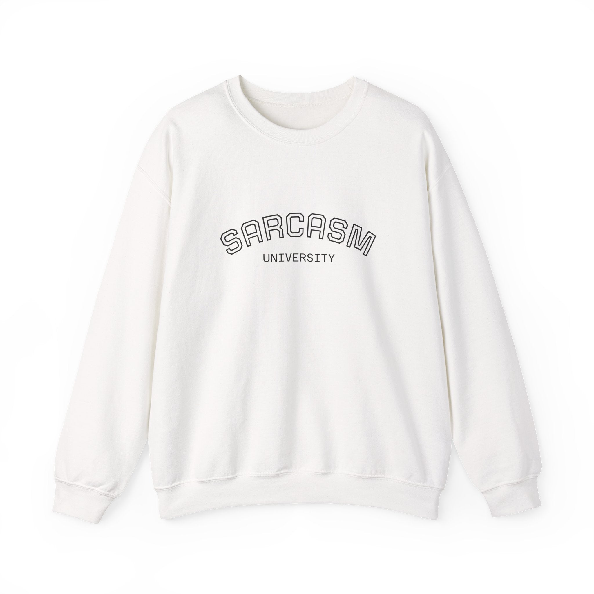 Sarcasm University Crewneck Sweatshirt