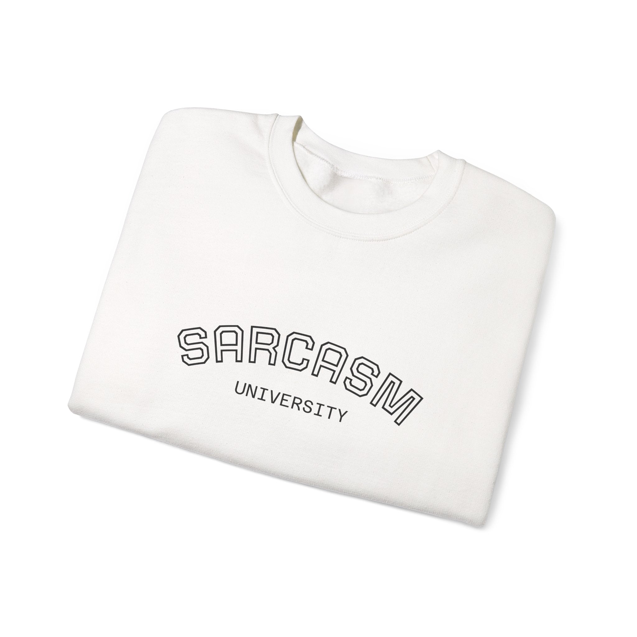 Sarcasm University Crewneck Sweatshirt